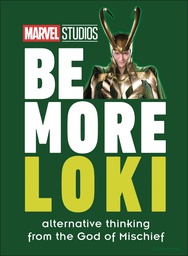 [9780744044539] MARVEL STUDIOS BE MORE LOKI