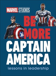 [9780744044546] MARVEL STUDIOS BE MORE CAPTAIN AMERICA