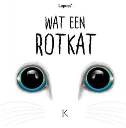 [9789464006452] Wat een Rotkat 3