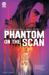[9781949028805] PHANTOM ON THE SCAN