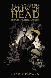 [9781506728759] AMAZING SCREW ON HEAD & OTHER CURIOUS OBJECTS