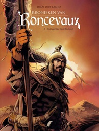 [9789463943413] Kronieken van Roncevaux 1 De Legende van Roelant