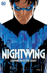 [9781779512789] NIGHTWING (2021) 1 LEAPING INTO THE LIGHT