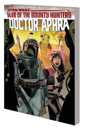 [9781302928797] STAR WARS DOCTOR APHRA 3 WAR OF BOUNTY HUNTERS