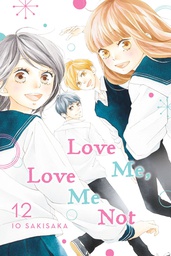 [9781974720927] LOVE ME LOVE ME NOT 12