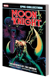[9781302933685] MOON KNIGHT EPIC COLLECTION SHADOWS OF MOON NEW PTG