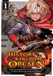 [9798897654376] HISTORY OF THE KINGDOM OF ORCSEN 1