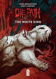 [9781545826935] ONE PATH 2 THE WHITE KING (MR)
