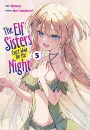 [9798893737608] THE ELF SISTERS CAN'T WAIT FOR THE NIGHT 5