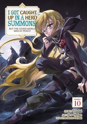 [9798895616819] I GOT CAUGHT UP IN A HERO SUMMONS 10