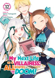 [9798897653508] MY NEXT LIFE AS A VILLAINESS: ALL ROUTES LEAD TO DOOM! 12