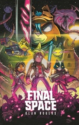 [9798218830205] FINAL SPACE: THE FINAL CHAPTER