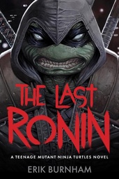 [9781419787928] TMNT THE LAST RONIN NOVEL
