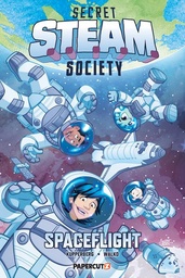 [9781545826669] SECRET STEAM SOCIETY: SPACE TRAVEL