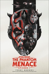 [9780593974780] THE PHANTOM MENACE: STAR WARS: EPISODE I