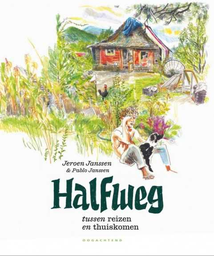 [9789493468108] Halfweg Tussen Reizen en Thuiskomen