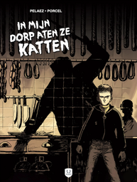 [9789493471498] In mijn dorp aten ze katten