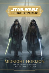 [9781368060677] STAR WARS HIGH REPUBLIC MIDNIGHT HORIZON NOVEL