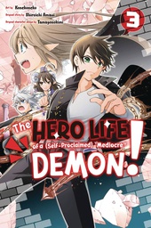 [9781646513369] HERO LIFE OF SELF PROCLAIMED MEDIOCRE DEMON 3