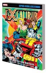 [9781302934460] EXCALIBUR EPIC COLLECTION BATTLE FOR BRITAIN