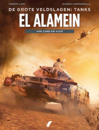 [9789463943970] Grote Veldslagen: Tanks 1 El Alamein - Van Zand en Vuur