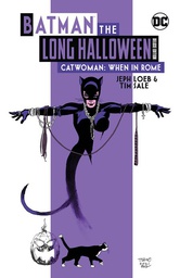 [9781779515025] BATMAN THE LONG HALLOWEEN CATWOMAN WHEN IN ROME THE DELUXE EDITION