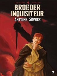 [9789463739306] Broeder Inquisiteur Antoine Sèvres
