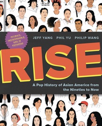 [9780358508090] RISE POP HISTORY OF ASIAN AMERICA FROM NINETIES TO NOW