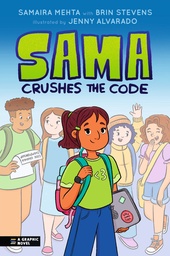 [9781536252903] SAMA CRUSHES THE CODE A GRAPHIC NOVEL