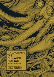 [9781506753485] H.P. LOVECRAFT'S THE DUNWICH HORROR DELUXE EDITION