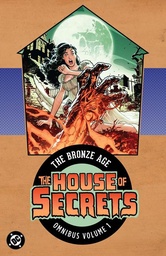 [9781799509080] HOUSE OF SECRETS THE BRONZE AGE OMNIBUS 1 (2026 EDITION)