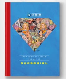[9781799517122] FROM COMIC TO SCREEN THE ART OF SUPERGIRL