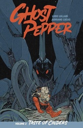 [9781534332997] GHOST PEPPER 2 TASTE OF CINDERS DIRECT MARKET EXCLUSIVE DANIEL WARREN JOHNSON & MIKE SPICER CVR