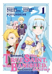 [9798888777718] BECAUSE I THE TRUE SAINT WAS BANISHED 1