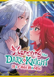 [9798888779231] MARRYING THE DARK KNIGHT (FOR HER MONEY) 2