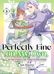 [9781647296346] PERFECTLY FINE ON MY OWN SO MY FIANCE CAN TWIST IN THE WIND 3