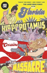 [9781545827383] FLORIDA HIPPOPOTAMUS COCAINE MASSACRE (MR)