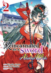 [9781638581680] REINCARNATED AS A SWORD ANOTHER WISH 2