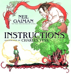 [9780061960307] NEIL GAIMAN INSTRUCTIONS