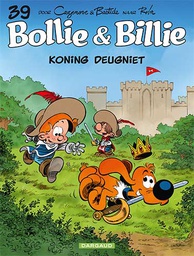 [9789085586593] Bollie & Billie (Dargaud) 39 Koning Deugniet