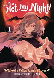 [9781638584049] ITS JUST NOT MY NIGHT FALLEN VAMPIRE QUEEN 1