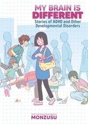 [9781638582359] MY BRAIN IS DIFFERENT STORIES OF ADHD