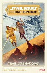 [9781302932985] STAR WARS HIGH REPUBLIC TRAIL OF SHADOWS