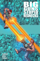 [9798888760468] BIG GUNS STUPID REDNECKS (MR)