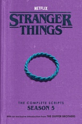 [9780593984116] STRANGER THINGS THE COMPLETE SCRIPTS SEASON 5