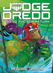 [9781837867592] JUDGE DREDD AND TO THE SEA RETURN
