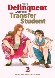 [9798897652839] THE DELINQUENT AND THE TRANSFER STUDENT 2