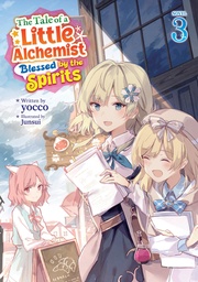[9798895617472] TALE OF A LITTLE ALCHEMIST BLESSED BY SPIRITS 3