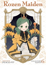 [9798895613979] ROZEN MAIDEN COLLECTOR'S EDITION 6
