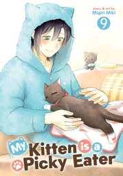 [9798895613849] MY KITTEN IS A PICKY EATER 9